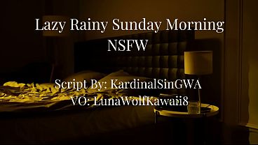 Lazy Rainy Sunday Morning: Sexy Roleplay Script Fill  