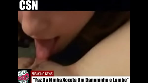 "Faz da minha xoxota um danoninho e lambe fundo"