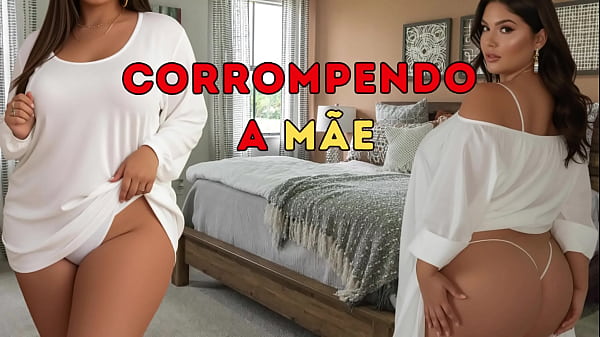 Uma m&atilde;e sendo corrompida pelo desejo - Conto narrado