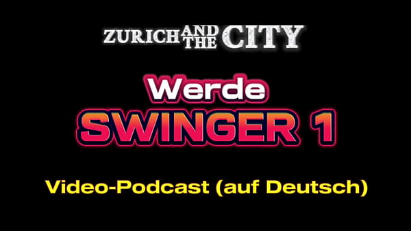 Werde Swinger 1 &ndash; Swingen ist Kommunizieren &ndash; PODCAST (auf Deutsch)  