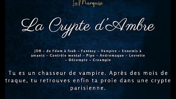 La Crypte d'Ambre - French audio vampire  