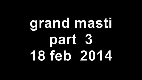 grand masti part 3  