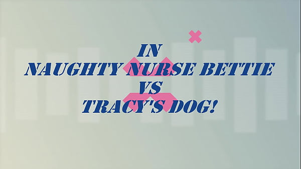 UK Milf Bettie Hayward stars in the all new Naughty Nurse Bettie vs Tracy's ! The Official Uncensored Trailer