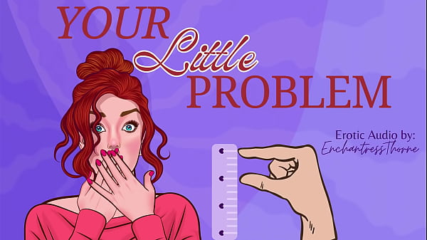 Your Little Problem - SPH Sensual Humilation