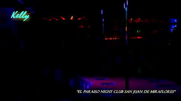 Night Club Paraiso SJM - Kelly