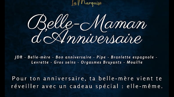 Belle-Maman d'Anniversaire - French Audio Porn Step-mom doggystyle