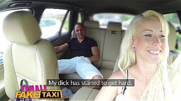 Fake Female Taxi Creampie internal payment for sexy blonde driver