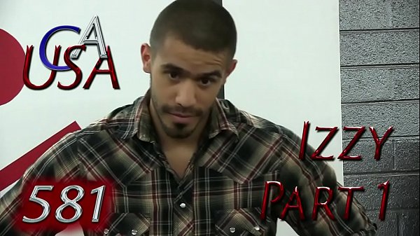 CAUSA 581 Izzy Part 1