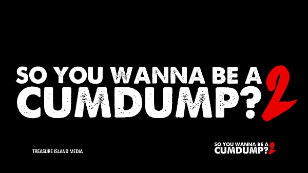 Serving you cumpdump realness