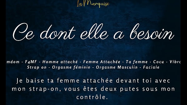 Ce dont elle a besoin - french femdom couple humiliation 