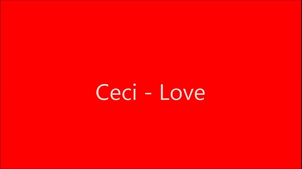 Cecilia Astrid , Ceci - Love  