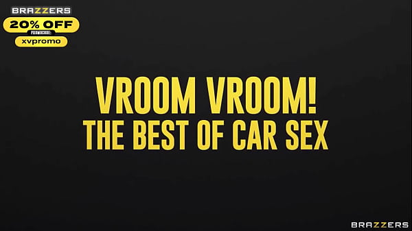 Vroom Vroom / Brazzers/ Enter XVPROMO