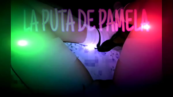 PAMELA DISFRUTA SIENDO UNA PUTA