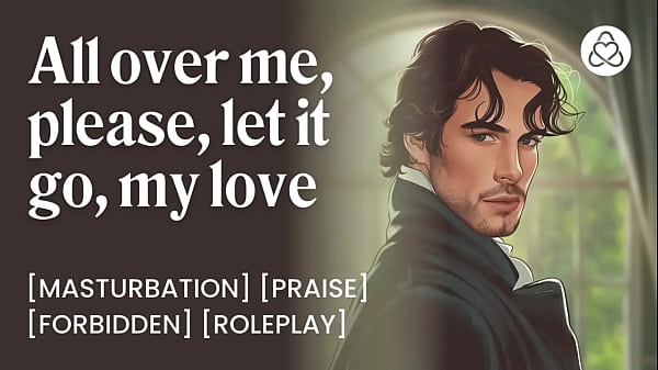 Steamy Love Letter from Mr. Darcy &ndash; Pride & Prejudice Fantasy &ndash; Erotic ASMR Solo Male Story
