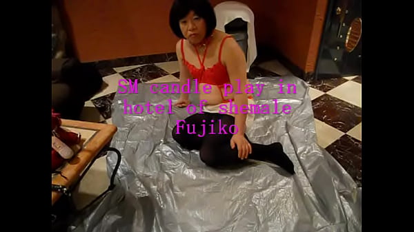 SM candle play in hotel of shemale Fujiko 