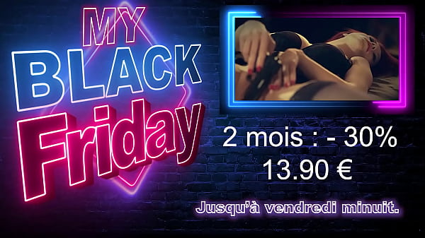Mon black Friday !!! jusqu'&agrave; vendredi minuit1 mois : - 20% 7.90&euro;2 mois ...