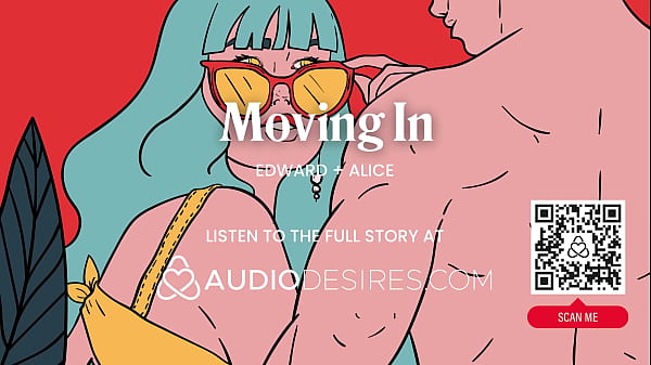 New Neighbors Give In to Sex at Home &ndash; Oral, Teasing & Unsafe Sex - Porn Erotic Audio Story for Women  