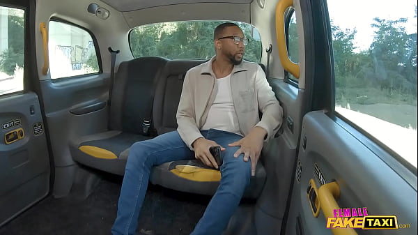Female Fake Taxi Sexy babe takes a big black cock in her tight ass