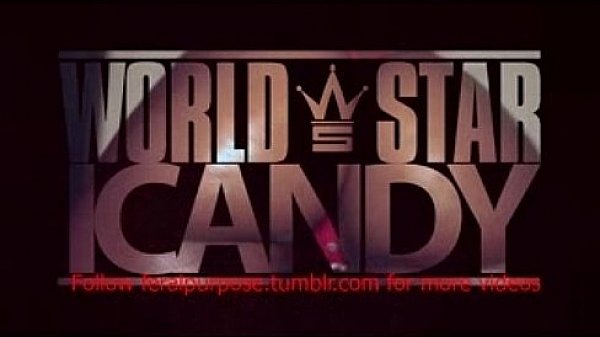 WorldStarCandy WorldStarHipHop