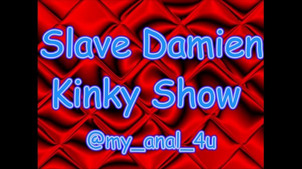 Slave Damien Gangbang My Ass