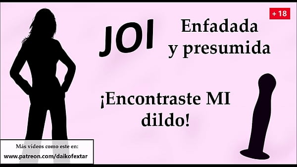 Estoy furiosa. &iexcl;Viste mi consolador! Spanish JOI CEI.  