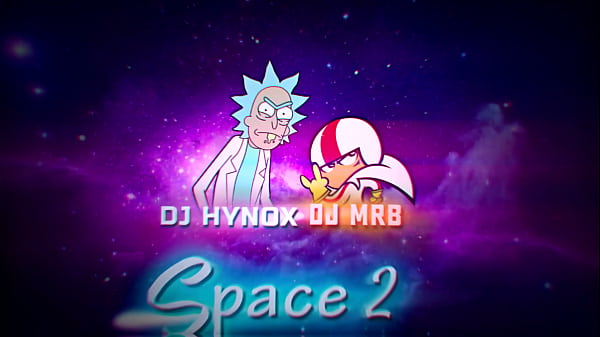 DJ Hynox & DJ MRB - Space 2 sexokkkkkkkkkkkkkkkkkkkkk onde tem