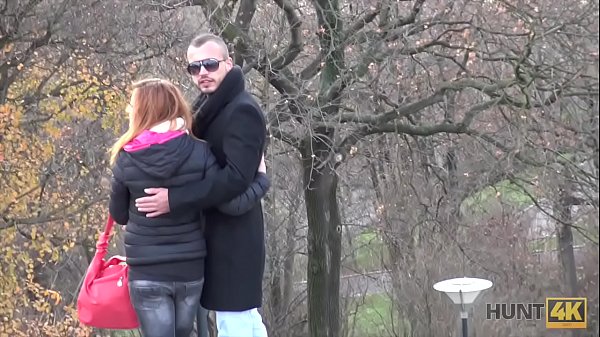 HUNT4K. Red girl likes sex for money in front of her bf