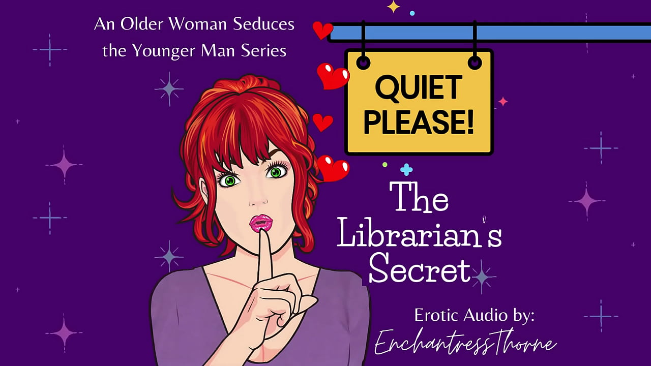 Quiet Please 01: The Librarian's Secret - Older woman Seduction fantasy