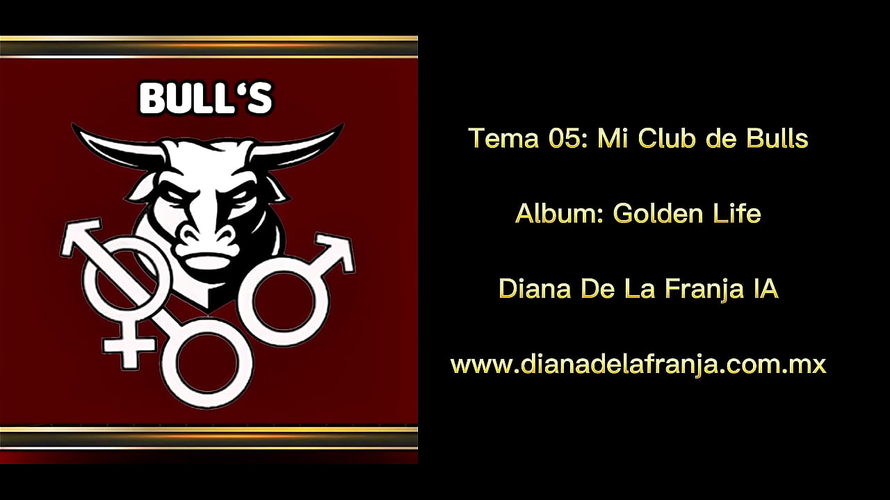 My Bulls Club - Dayana De La Franja. Track 05, &Aacute;lbum: Golden Life. Year 2025