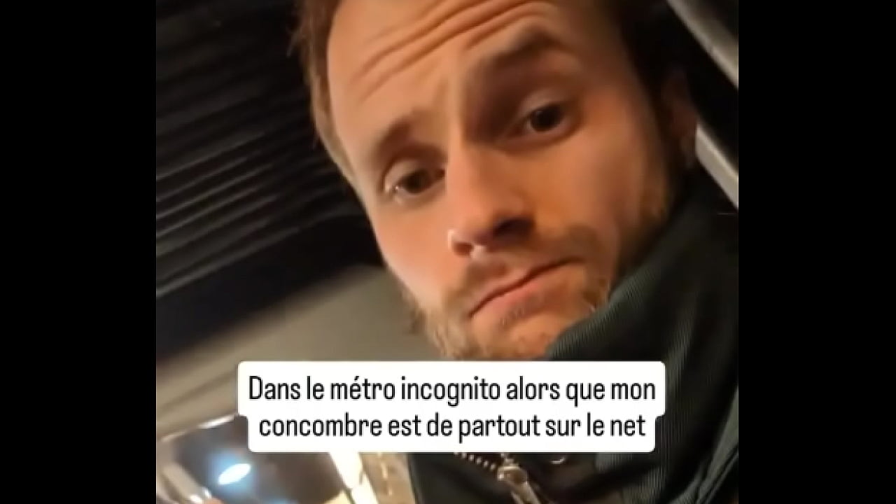Moi dans le m&eacute;tro alors que tout internet as vu mon concombre dor&eacute;e... Et toi tu fais attentions aux personnes dans le ...