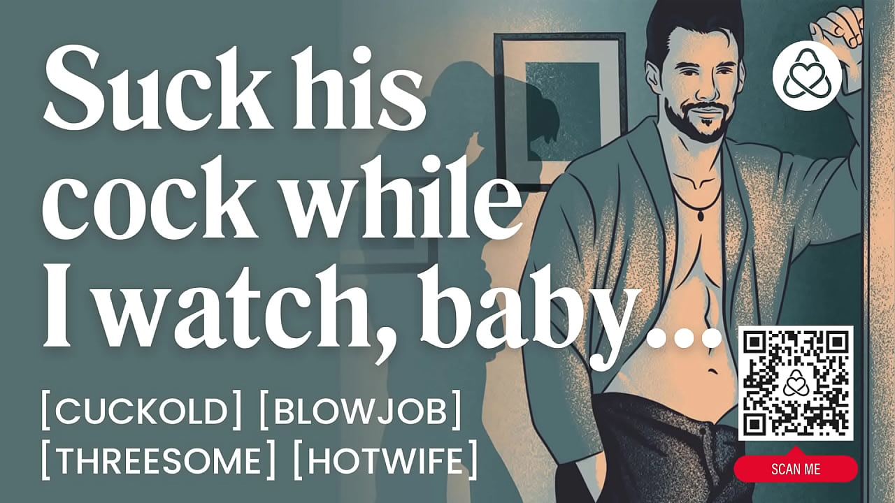 Hotwife Fucks Another Man While Husband Watches &ndash; Oral & MMF Threesome &ndash; ASMR Porn Erotic Audio Story