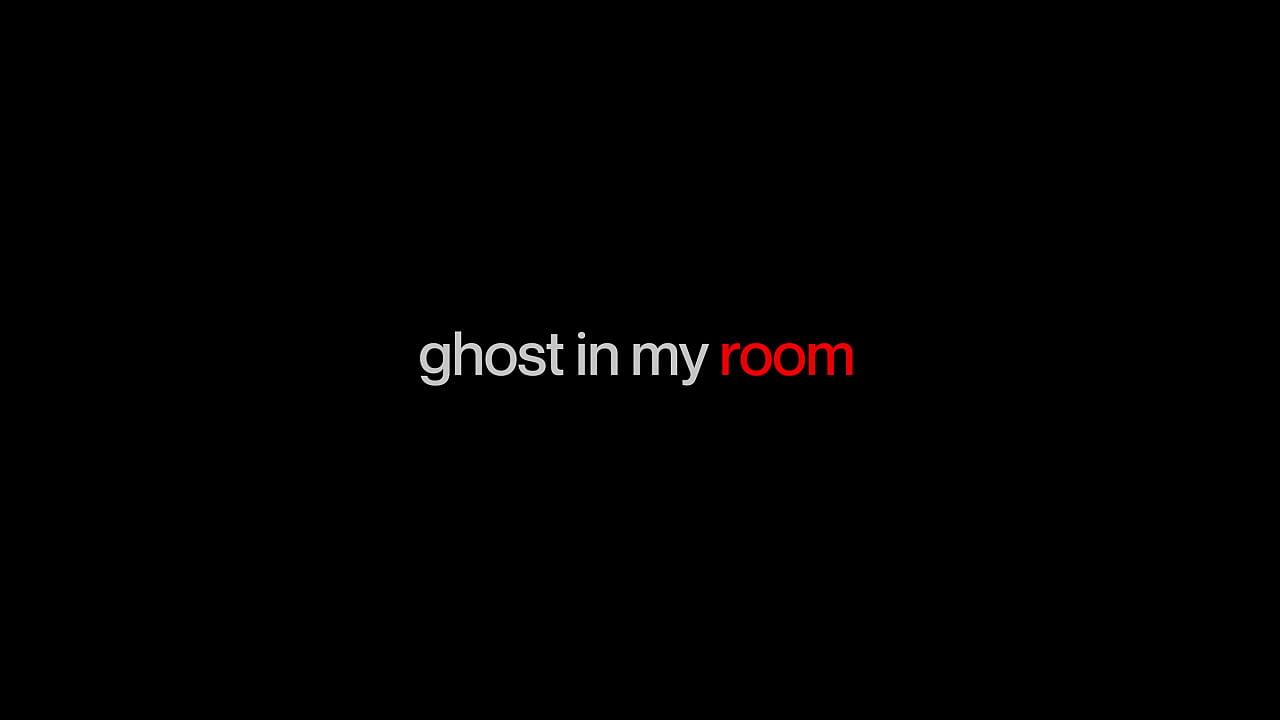 SHESEDUCEDME Ghost In My Room