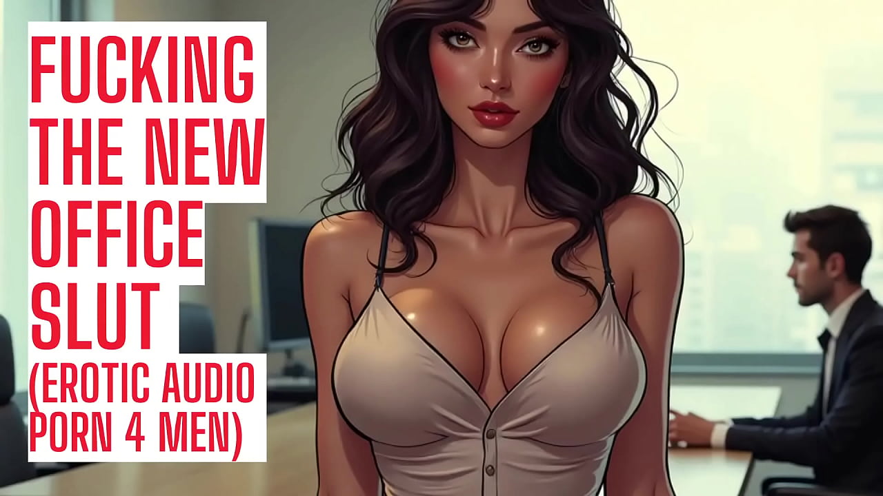 Fucking the New Office Slut: In this Naughty Erotic Audio, you're the big boss and I'm the new hot office slut.  Have ...
