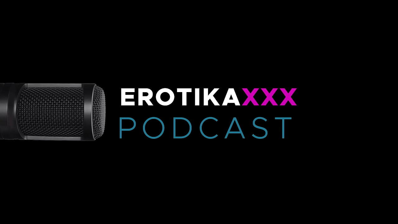Podcast EROTIKAXXX - Entrevista com a atriz porn&ocirc; ga&uacute;cha Fernanda Welter - PARTE 2