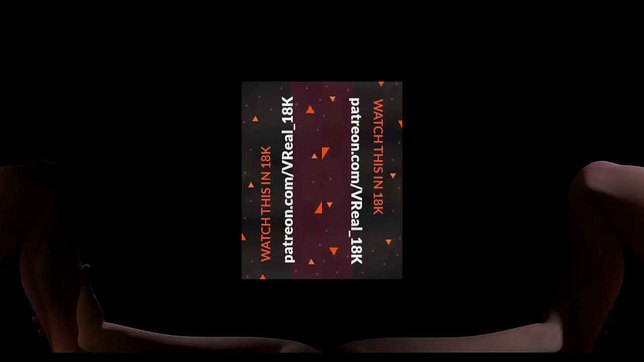 VReal 18K Anal front facing - Couple, VR, POV