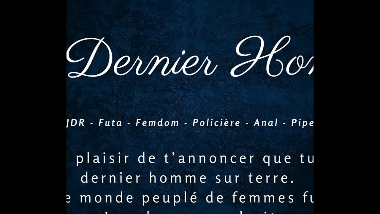 Le Dernier Homme - French audio porn futa
