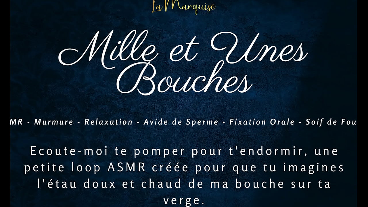 Mille et unes bouches - French asmr blowjob dirty talking