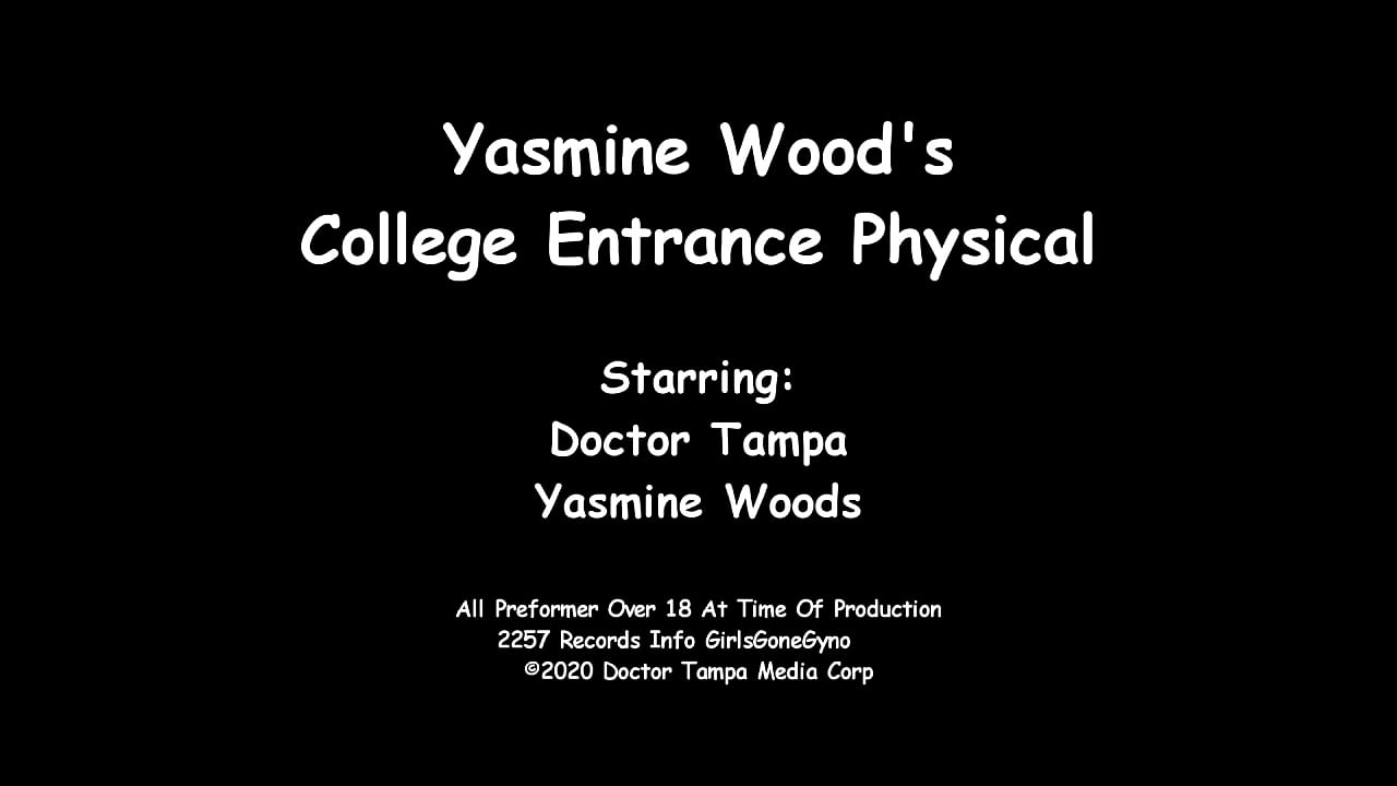 Tampa University Entrance Physical - Yasmine Wood