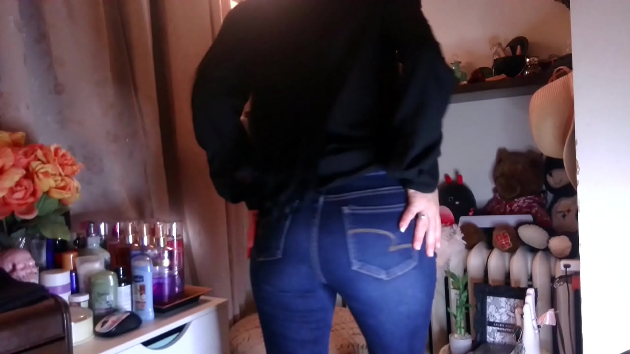 My ass looks good in jeans