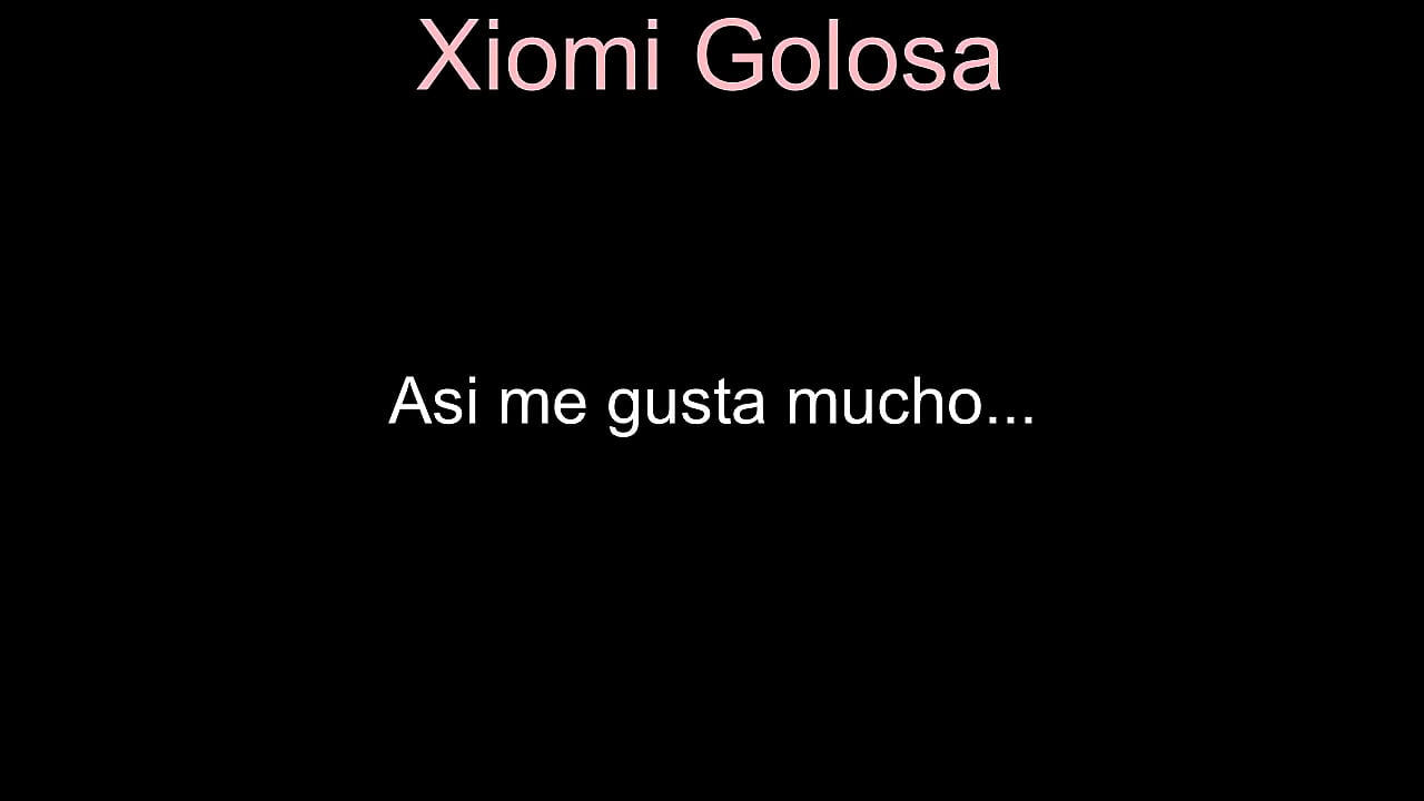 Xiomi golosa del ovalo santa anita - Me gusta el anal