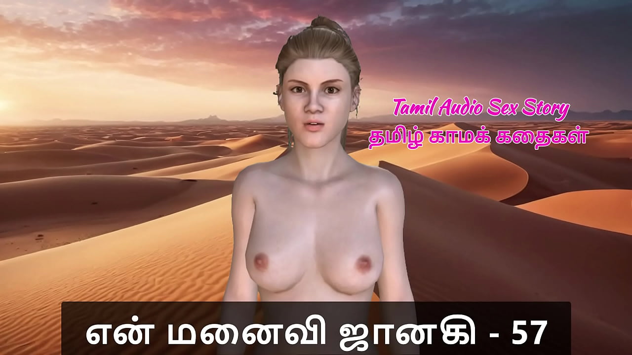 Tamil Sex Story - Tamil Kama Kathai - My Wife Janaki - 57