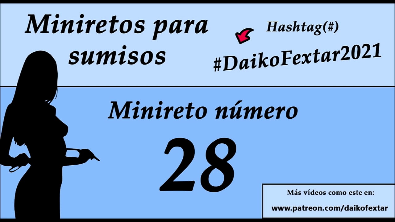 Minireto para masturbarse, sigue mis ordenes hasta el final.