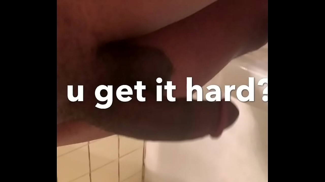 Big dick need to get hard