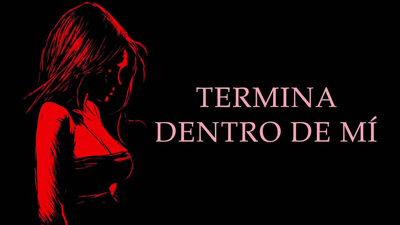 La hermosa hermana de mi ex - Relato Er&oacute;tico Real en Espa&ntilde;ol