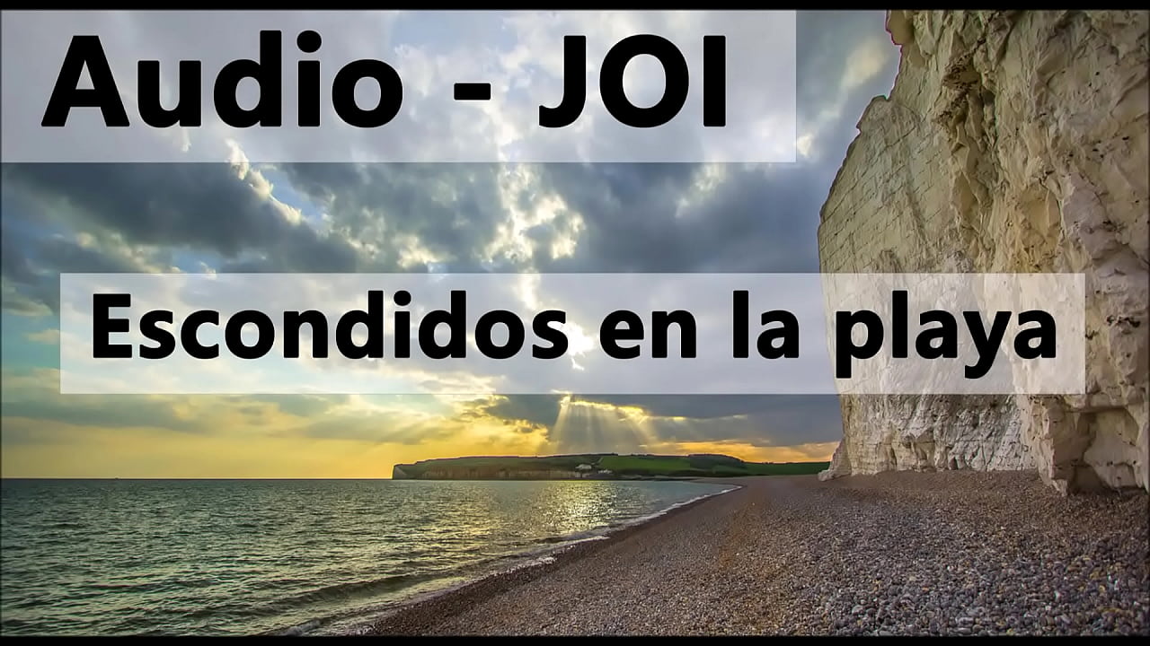 Instrucciones para masturbarse, rol en playa, JOI con voz espa&ntilde;ola.