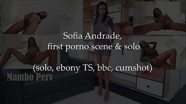 Pretty & Slim Brazilian ebony TS, SOFIA ANDRADE first porno & Solo scene (Anal, solo trans, woman with big cock, real futanari) OB040