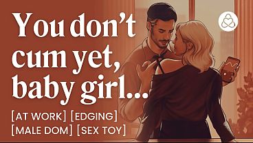 Alpha Dom Boss Controls Your Orgasm at Work &ndash; Edging & Secret Office Sex - Porn Erotic Story 