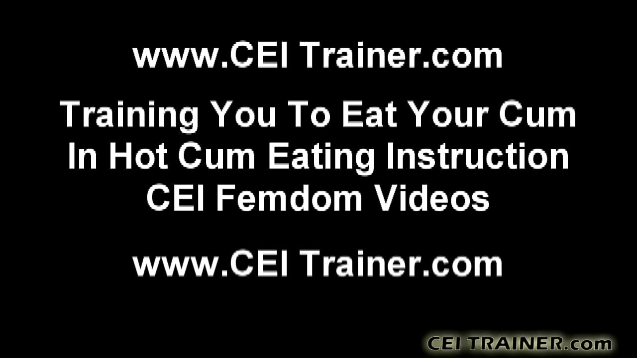 CEI Cum Eating Instructions Jerk Off Instructions