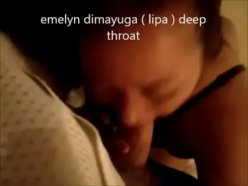 Emelyn dimayuga Lipa batangas deep throats white cock
