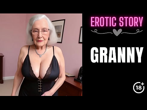 Fucking A Horny Granny Pt. 1